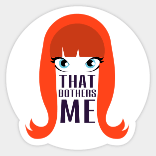 That Bothers Me Wig LOGO Sticker